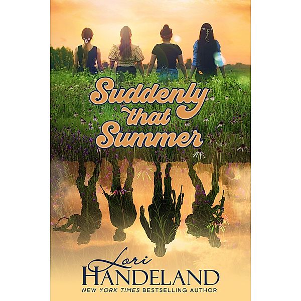 Suddenly That Summer, Lori Handeland