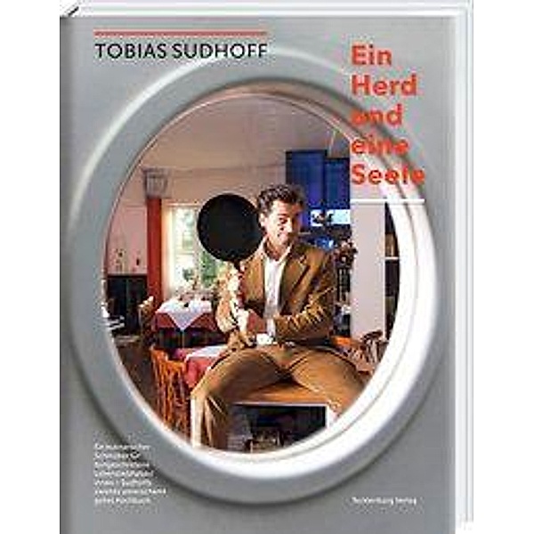 Sudhoff, T: Herd und eine Seele, Tobias Sudhoff