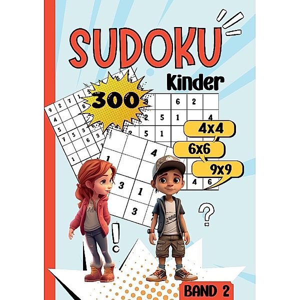 Sudoku Kinder -300 Sudoku, Nora Milles, Anna Piok, Tatjana Dobslaw