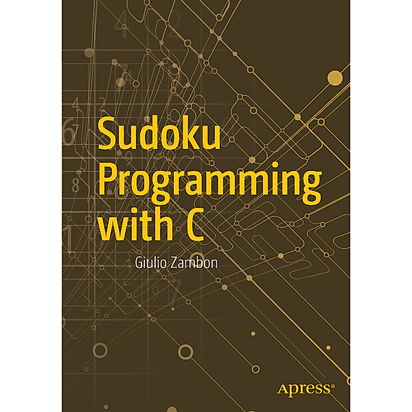 Sudoku Programming with C, Giulio Zambon