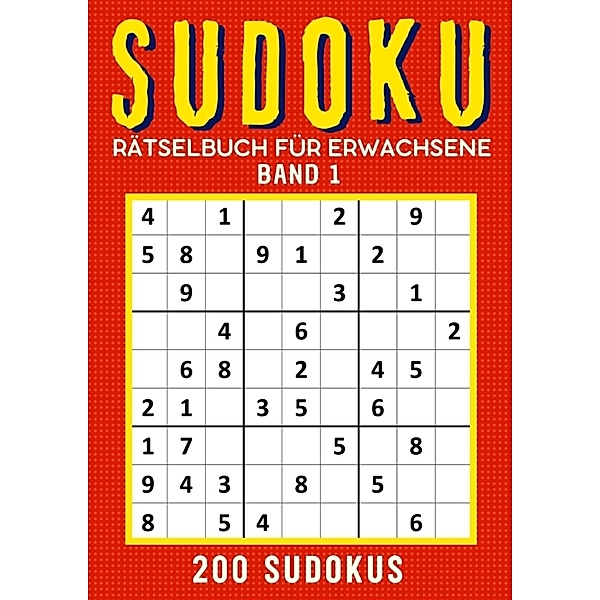Sudoku Rätselbuch - Band 1, Isamrätsel Verlag