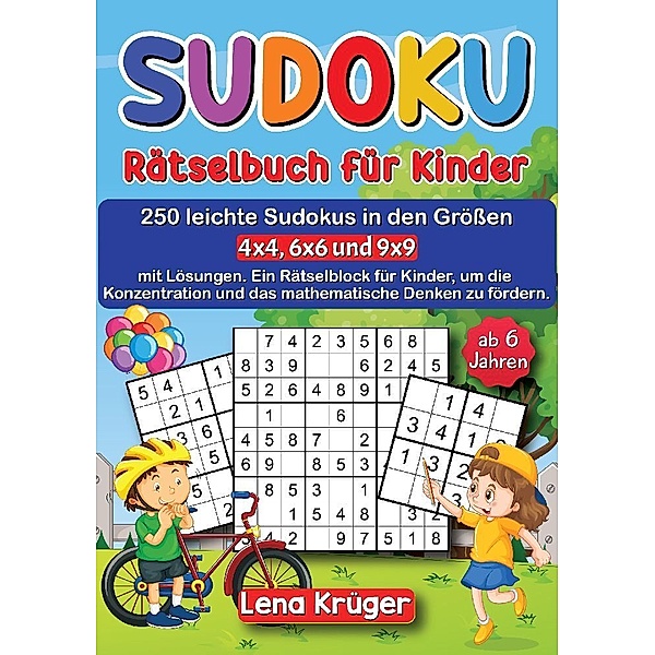Sudoku Rätselbuch für Kinder ab 6 Jahren, Lena Krüger