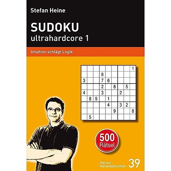 SUDOKU ultrahardcore 1.Bd.1, Stefan Heine