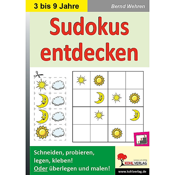Sudokus entdecken in Kindergarten & Grundschule, Bernd Wehren