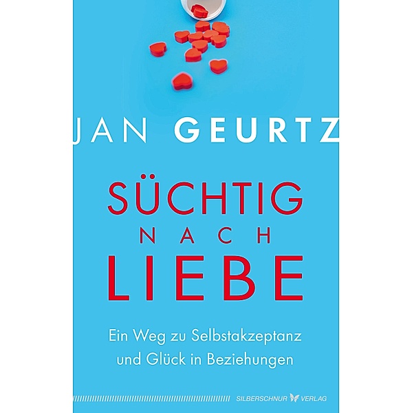 Süchtig nach Liebe, Jan Geurtz