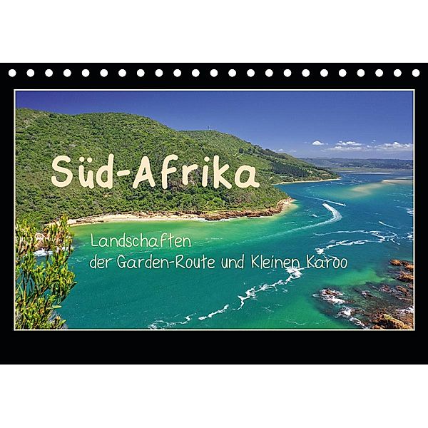 Süd-Afrika - Landschaften der Garden-Route und Kleinen Karoo (Tischkalender 2021 DIN A5 quer), Silke Liedtke Reisefotografie