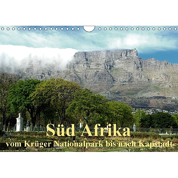 Süd Afrika - vom Krüger Nationalpark bis nach Kapstadt (Wandkalender 2018 DIN A4 quer), Brigitte Dürr
