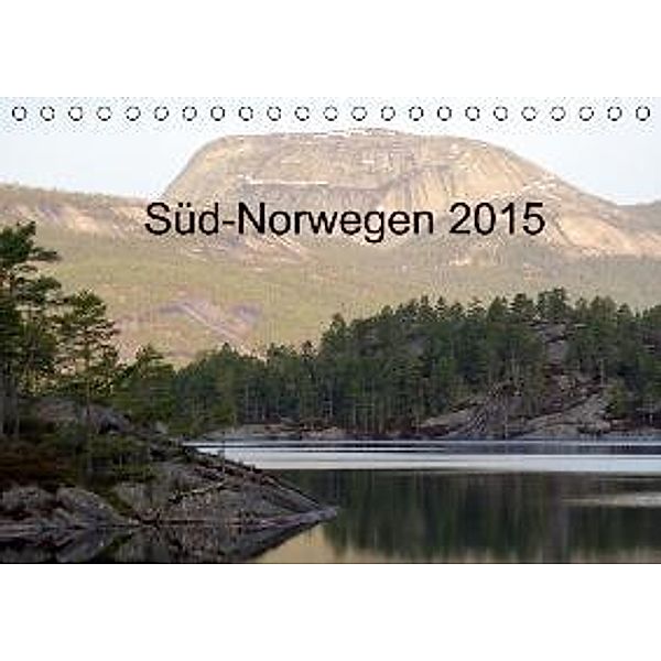 Süd-Norwegen (Tischkalender 2015 DIN A5 quer), Rainer Witkowski