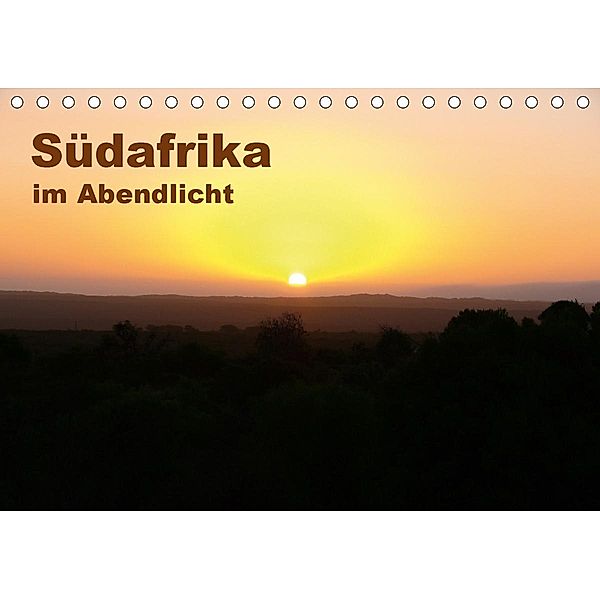 Südafrika im Abendlicht (Tischkalender 2020 DIN A5 quer), Michael Stützle