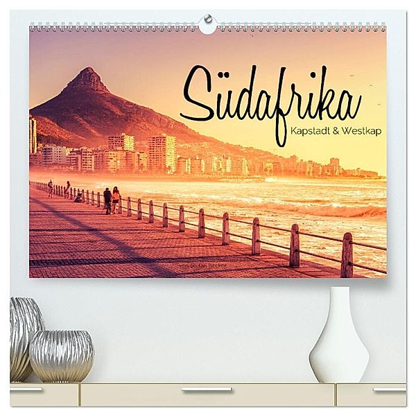 Südafrika - Kapstadt und Westkap (hochwertiger Premium Wandkalender 2025 DIN A2 quer), Kunstdruck in Hochglanz, Calvendo, Stefan Becker