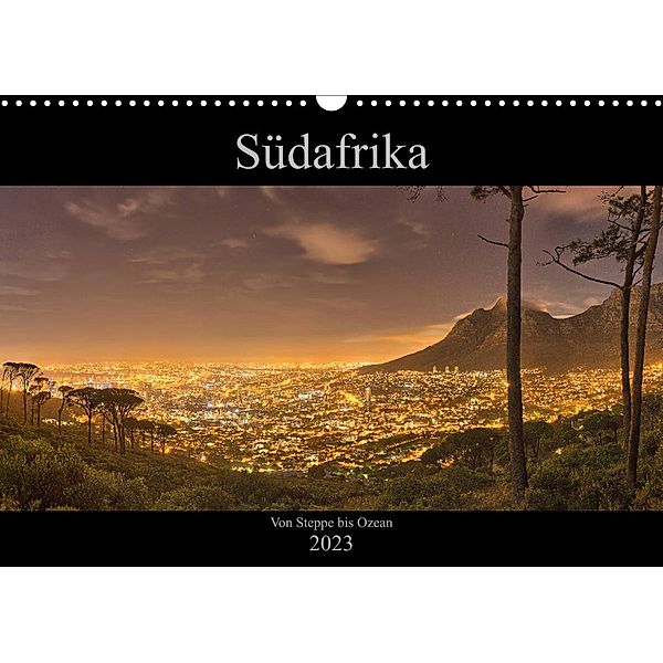 Südafrika - Von Steppe bis Ozean (Wandkalender 2023 DIN A3 quer), Andreas Bininda