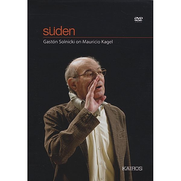 Süden, Mauricio Kagel