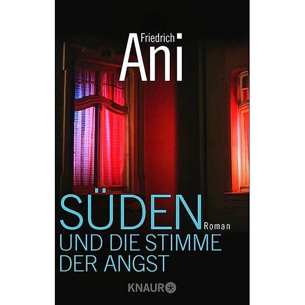 Süden und die Stimme der Angst / Tabor Süden Bd.3, Friedrich Ani