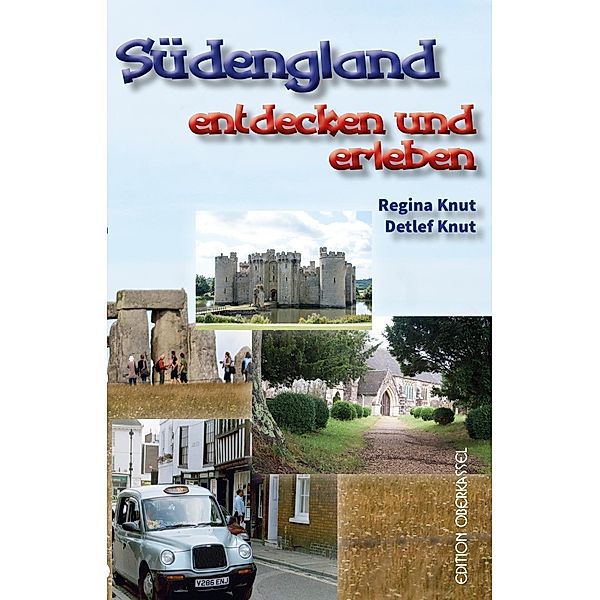 Südengland, Detlef Knut, Regina Knut