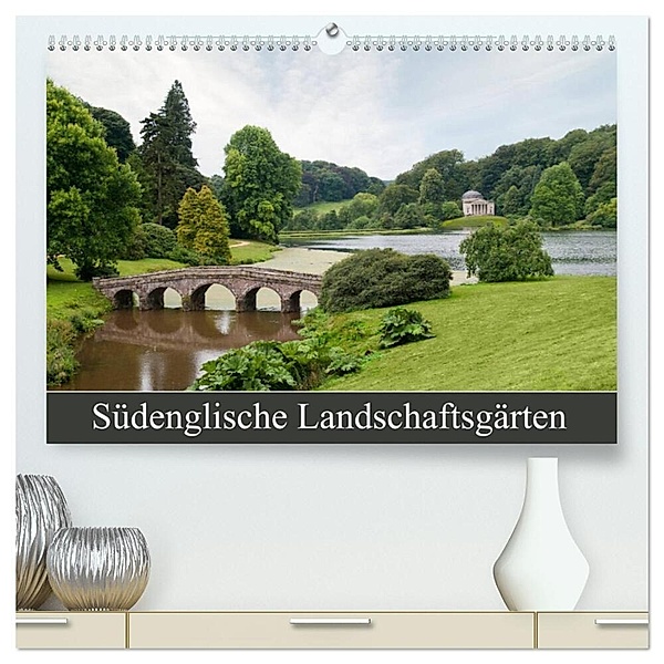 Südenglische Landschaftsgärten (hochwertiger Premium Wandkalender 2024 DIN A2 quer), Kunstdruck in Hochglanz, Jürgen Lüftner