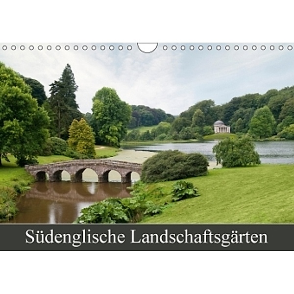 Südenglische Landschaftsgärten (Wandkalender 2017 DIN A4 quer), Jürgen Lüftner