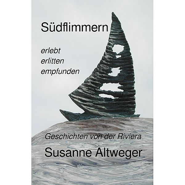 Südflimmern, Susanne Altweger