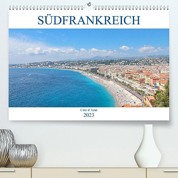 Südfrankreich - Côte d'Azur (Premium, hochwertiger DIN A2 Wandkalender 2023, Kunstdruck in Hochglanz), pixs:sell