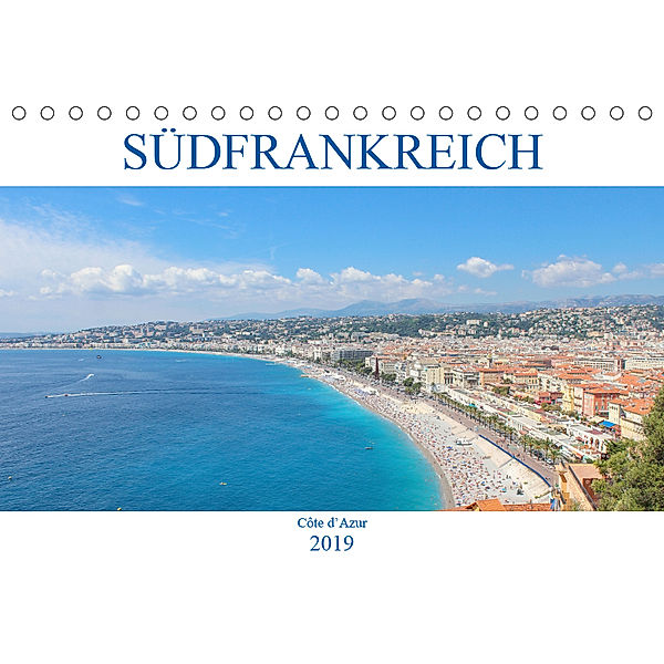 Südfrankreich - Côte d'Azur (Tischkalender 2019 DIN A5 quer)