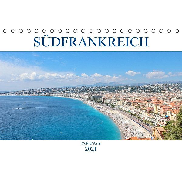 Südfrankreich - Côte d'Azur (Tischkalender 2021 DIN A5 quer), pixs:sell