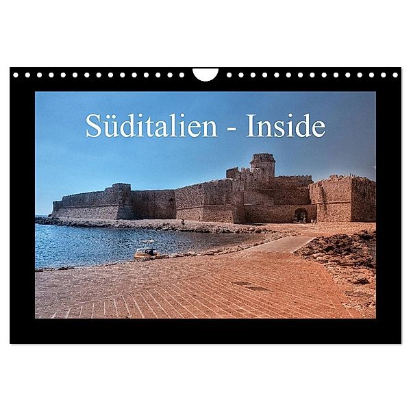 Süditalien - Inside (Wandkalender 2025 DIN A4 quer), CALVENDO Monatskalender, Calvendo, Claus Eckerlin
