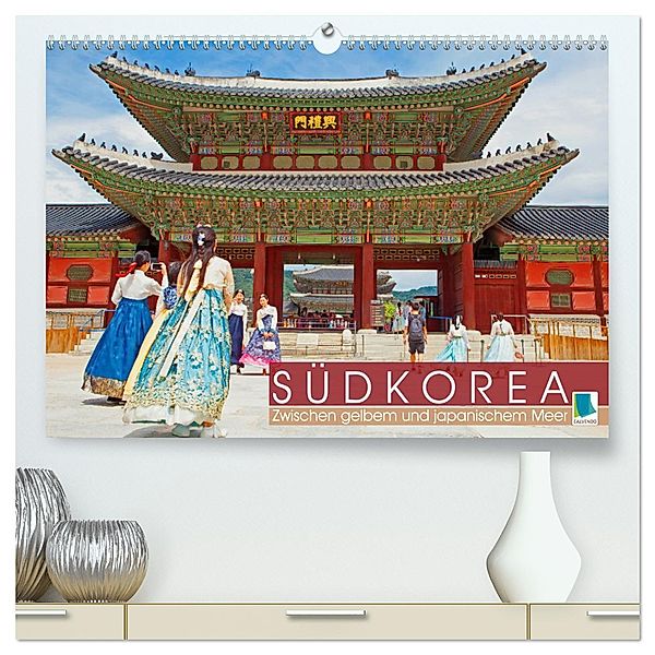 Südkorea: Zwischen gelbem und japanischem Meer (hochwertiger Premium Wandkalender 2024 DIN A2 quer), Kunstdruck in Hochglanz, Calvendo