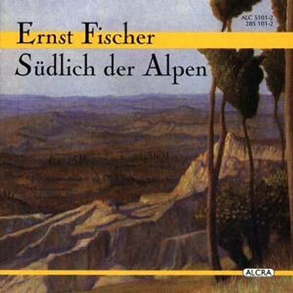 Südlich Der Alpen, Ernst Fischer