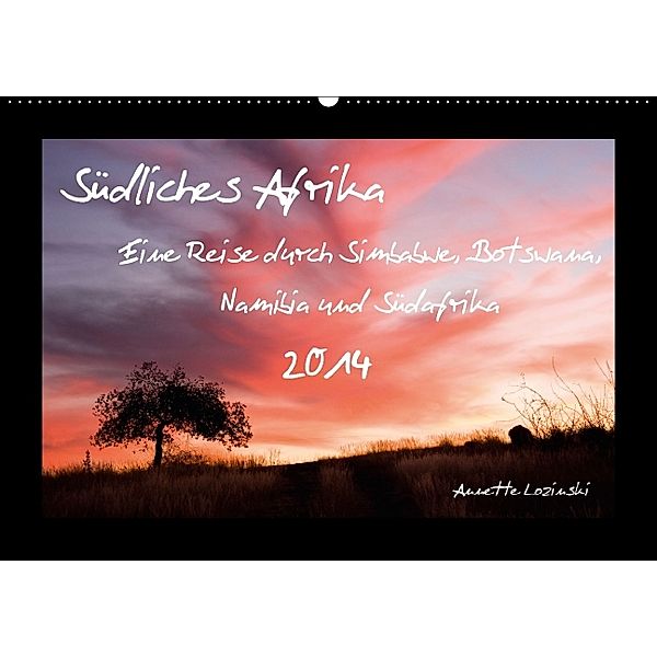 Südliches Afrika (Wandkalender 2014 DIN A2 quer), Annette Lozinski