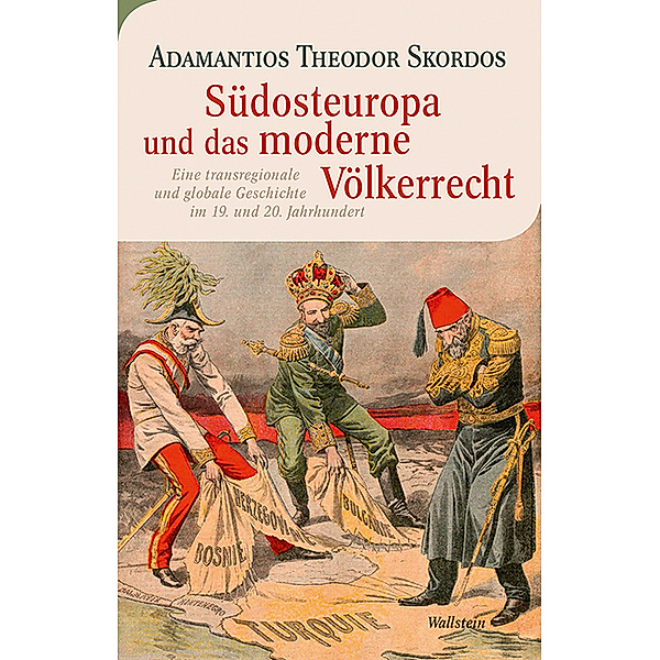 Südosteuropa und das moderne Völkerrecht, Adamantios Theodor Skordos