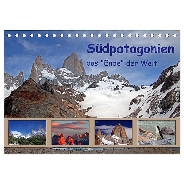 Südpatagonien - das Ende der Welt (Tischkalender 2024 DIN A5 quer), CALVENDO Monatskalender, Gerhard Albicker
