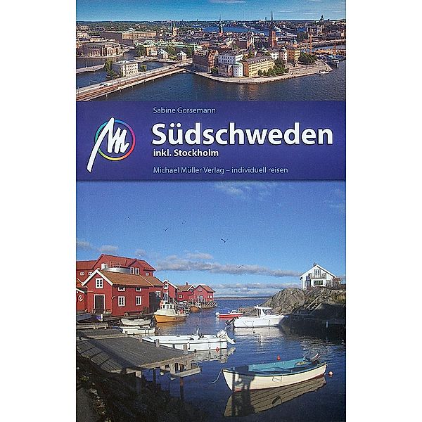 Südschweden inkl. Stockholm, Sabine Gorsemann