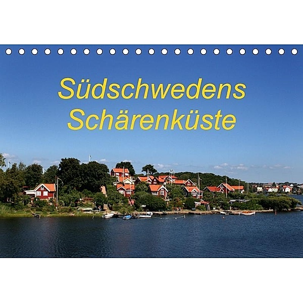 Südschwedens Schärenküste (Tischkalender 2017 DIN A5 quer), Eckhard K.Schulz