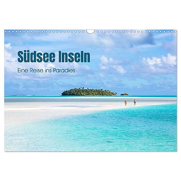 Südsee Inseln - Eine Reise ins Paradies (Wandkalender 2024 DIN A3 quer), CALVENDO Monatskalender, Matteo Colombo