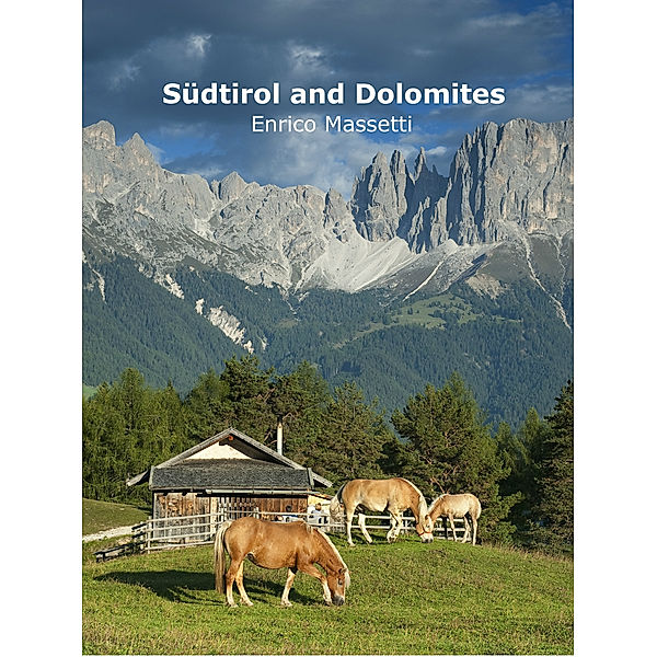 Südtirol and Dolomites, Enrico Massetti