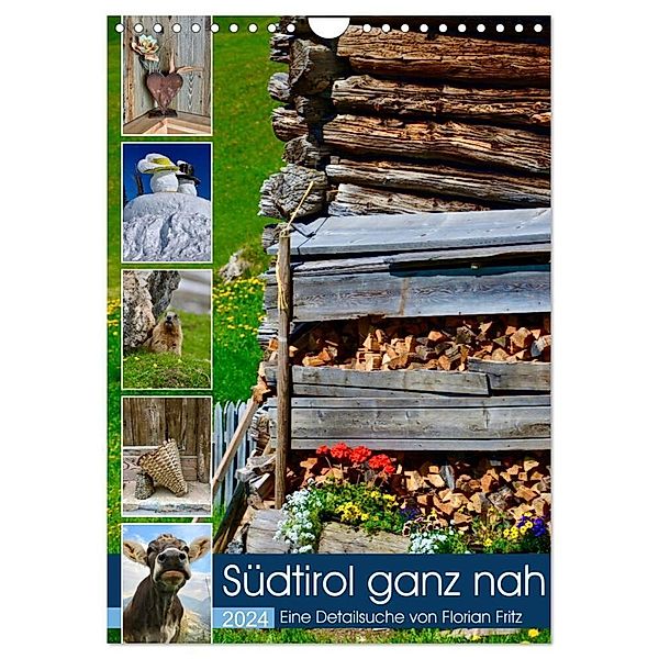 Südtirol ganz nah (Wandkalender 2024 DIN A4 hoch), CALVENDO Monatskalender, Florian Fritz