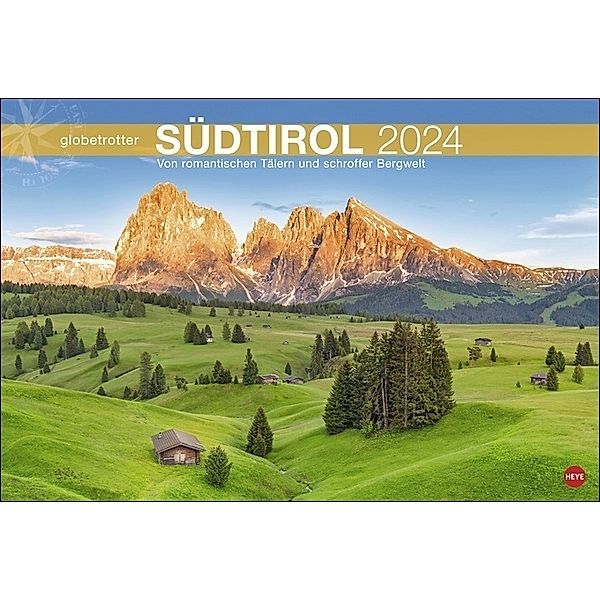 Südtirol Globetrotter Kalender 2024. Alto Adige in großartigen Fotos. Kalender XL mit stimmungsvollen Aufnahmen Südtirols. Großer Wandkalender 2024.