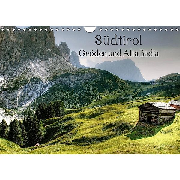 Südtirol  -  Gröden und Alta Badia (Wandkalender 2022 DIN A4 quer), Kordula Vahle