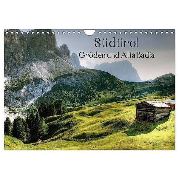 Südtirol - Gröden und Alta Badia (Wandkalender 2024 DIN A4 quer), CALVENDO Monatskalender, Kordula Vahle