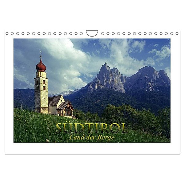 SÜDTIROL - Land der Berge (Wandkalender 2024 DIN A4 quer), CALVENDO Monatskalender, Rick Janka