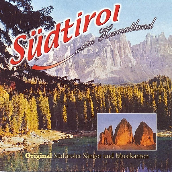Südtirol Mein Heimatland, Diverse Interpreten