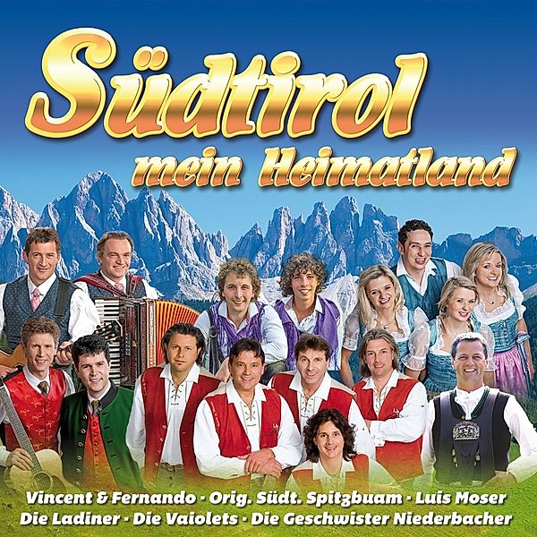 Südtirol Mein Heimatland, Diverse Interpreten