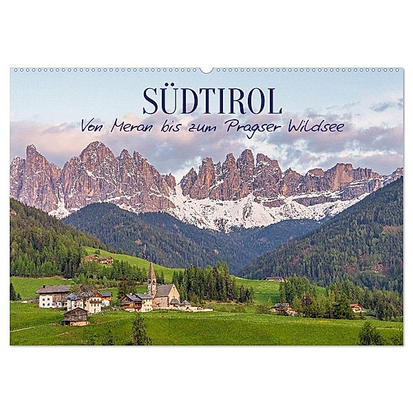 Südtirol - Von Meran bis zum Pragser Wildsee (Wandkalender 2024 DIN A2 quer), CALVENDO Monatskalender, Elisabeth Schittenhelm