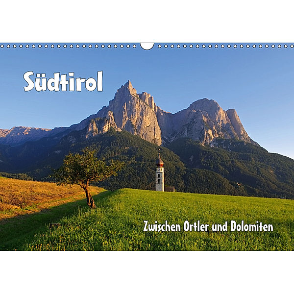 Südtirol - Zwischen Ortler und Dolomiten (Wandkalender 2019 DIN A3 quer), LianeM