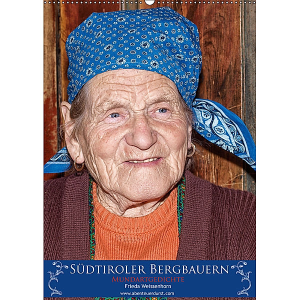 Südtiroler Bergbauern (Wandkalender 2019 DIN A2 hoch), Kurt Tappeiner