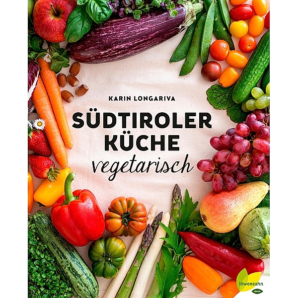 Südtiroler Küche vegetarisch, Karin Longariva