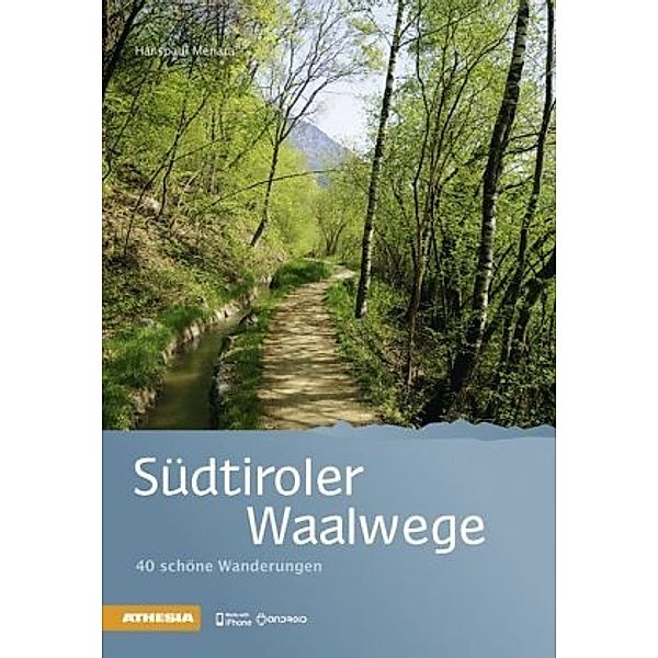 Südtiroler Waalwege, Hanspaul Menara
