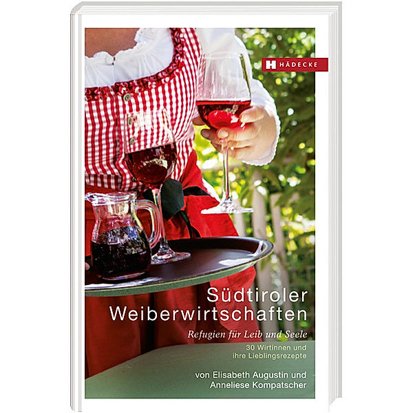 Südtiroler Weiberwirtschaften, Elisabeth Augustin