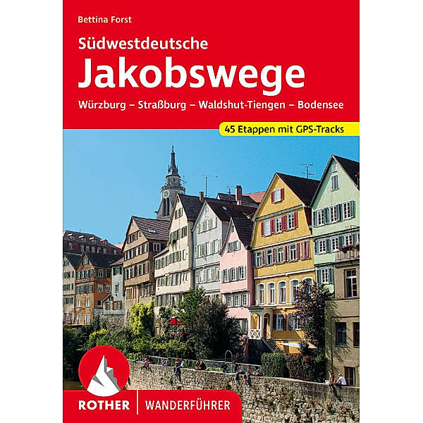 Südwestdeutsche Jakobswege, Bettina Forst
