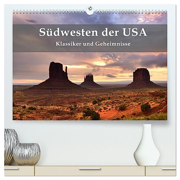 Südwesten der USA - Klassiker und Geheimnisse (hochwertiger Premium Wandkalender 2024 DIN A2 quer), Kunstdruck in Hochglanz, Simon Pichler