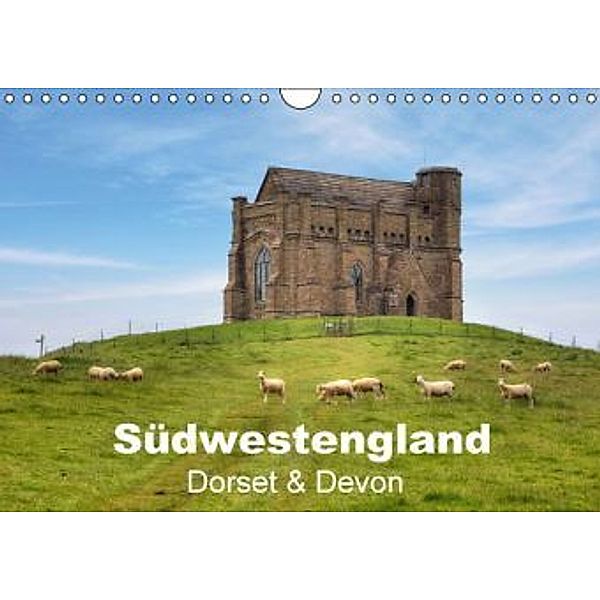 Südwestengland - Dorset & Devon (Wandkalender 2016 DIN A4 quer), Joana Kruse